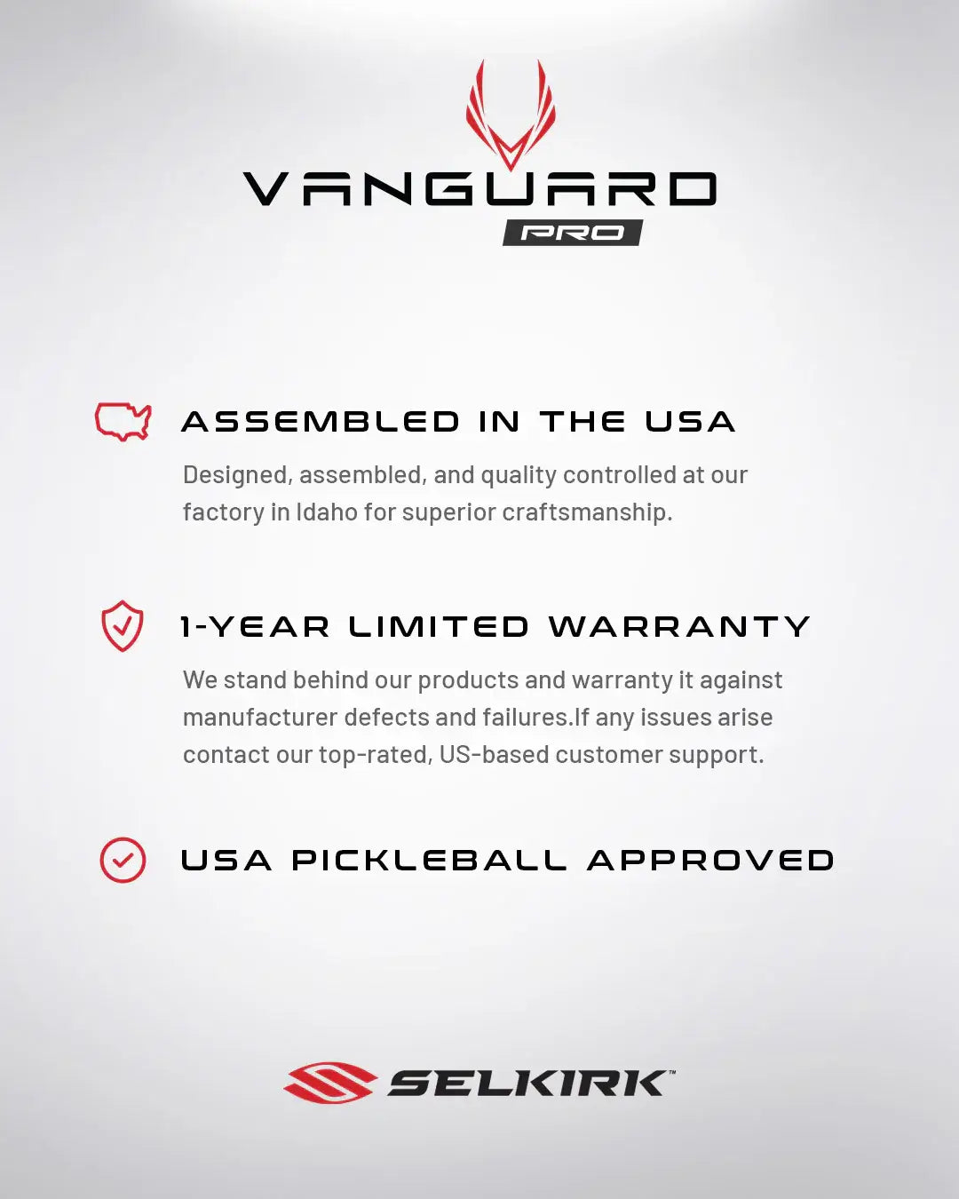 VANGUARD Pro assembly info: Made in USA, 1-year warranty, USA Pickleball approved by Selkirk.