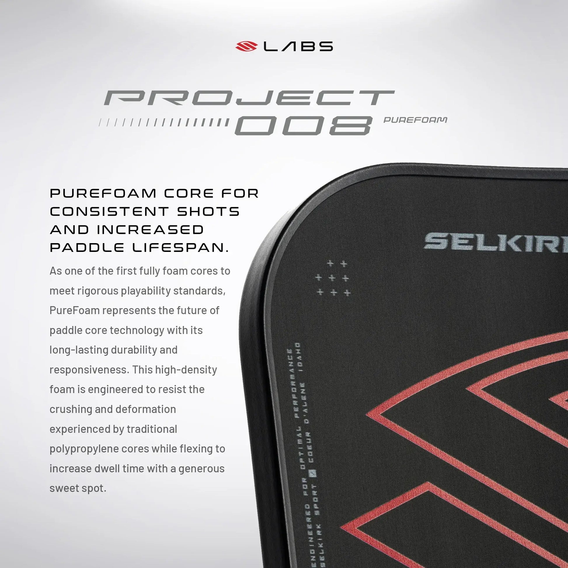 Selkirk LABS Project 008 paddle features PureFoam core for durability and responsiveness, enhancing performance in pickleball.