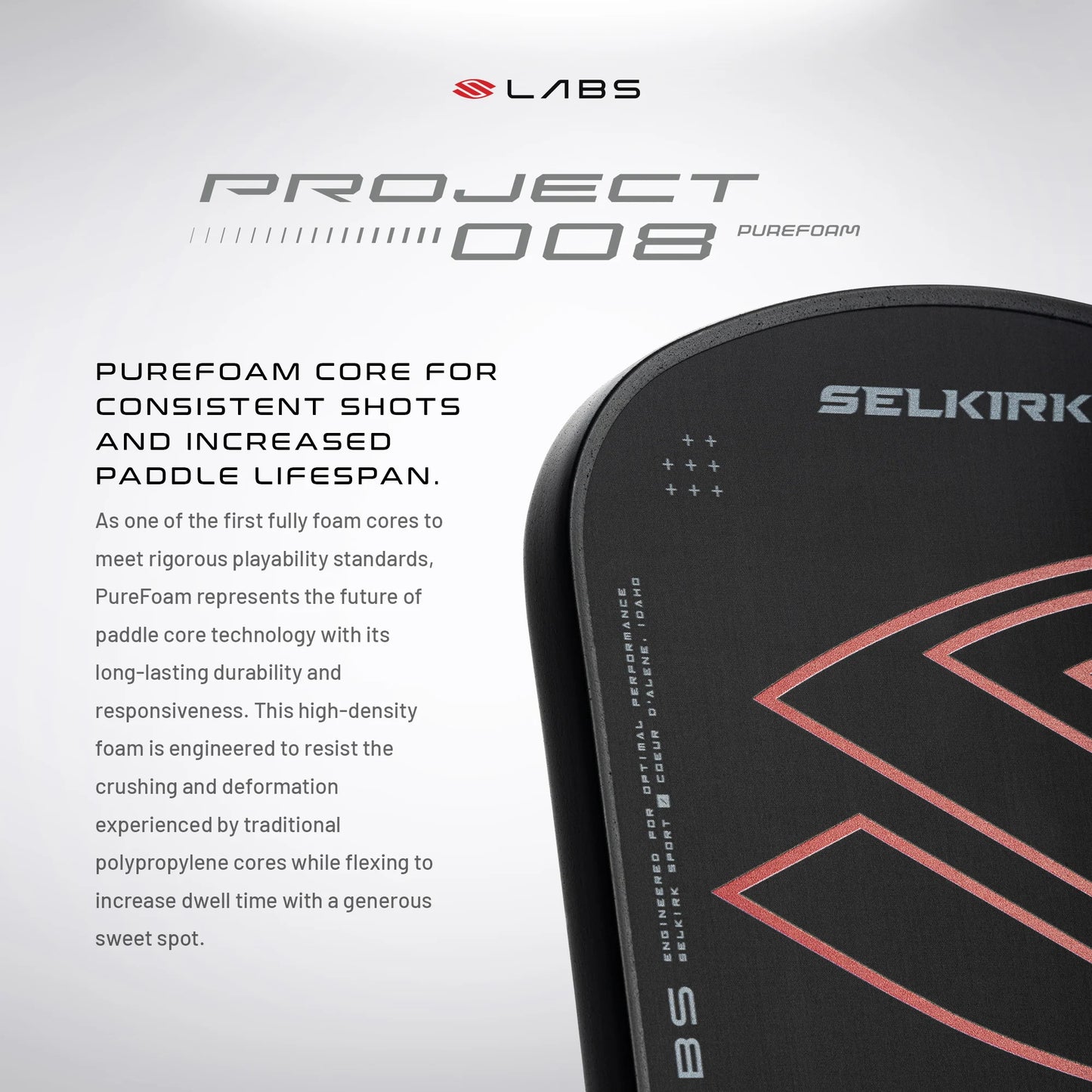Selkirk LABS Project 008 paddle features PureFoam core for durability and optimal performance in pickleball.