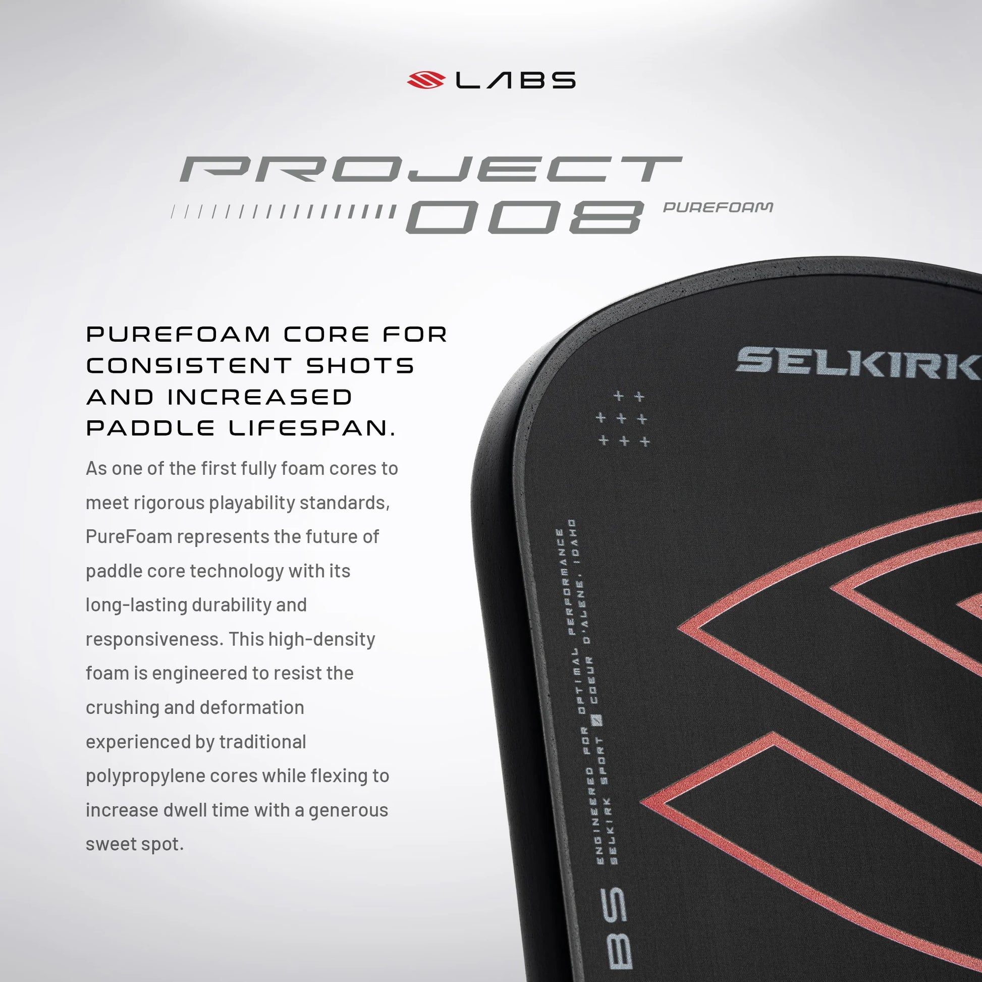 Selkirk LABS Project 008 paddle features PureFoam core for durability and optimal performance in pickleball.