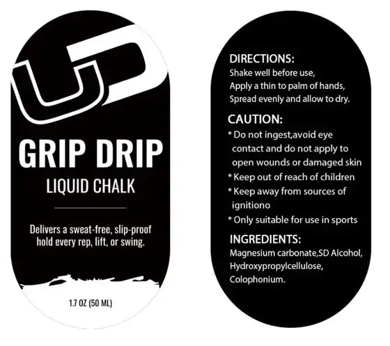 UDRIPPIN Liquid Chalk label showcasing usage instructions, cautions, and ingredient list for gym performance.